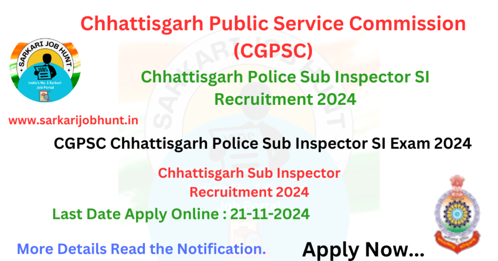 Chhattisgarh Sub Inspector Recruitment 2024