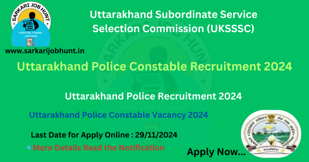 Uttarakhand Police Recruitment 2024