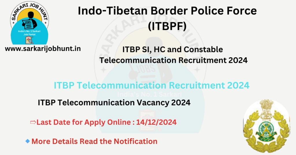 ITBP Telecommunication Recruitment 2024