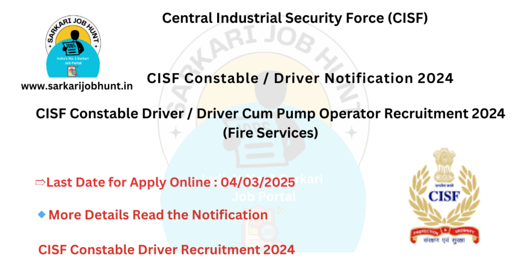 CISF Constable Driver Recruitment 2024