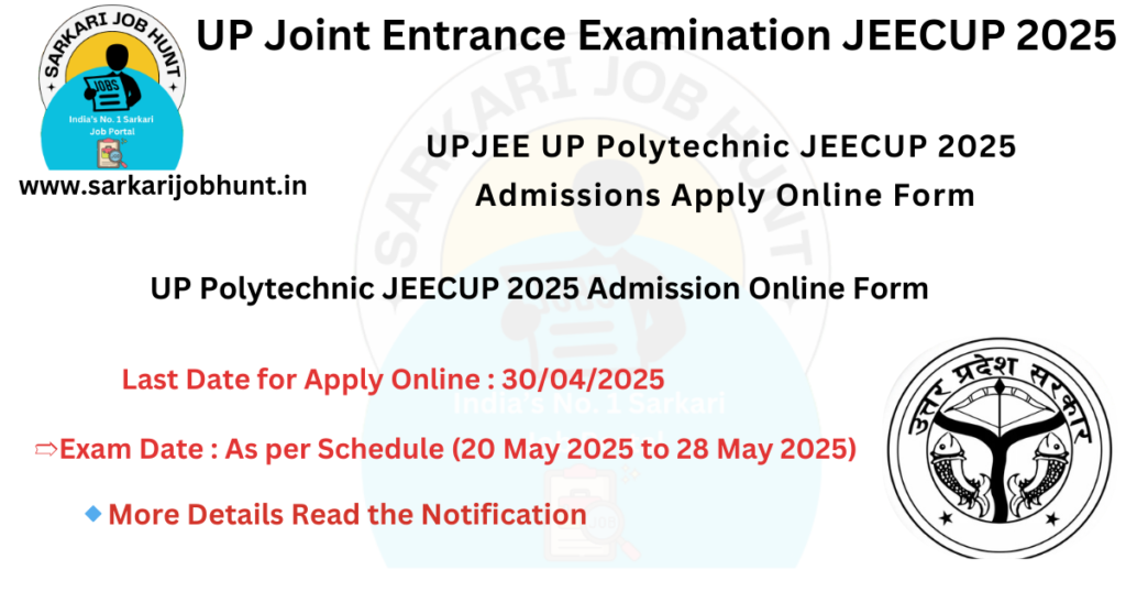 UP Polytechnic JEECUP 2025 Admission Online Form
